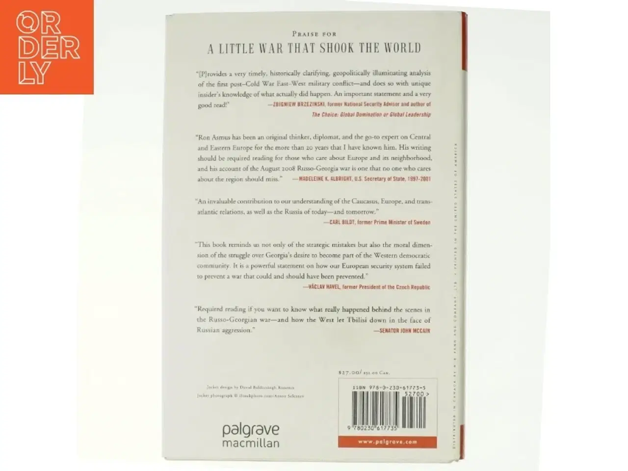 Billede 3 - A Little War That Shook the World af Ronald Asmus (Bog)