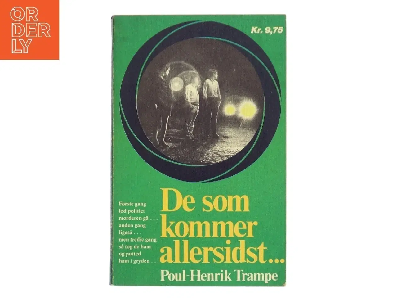 Billede 1 - De som kommer allersidst... af Poul-Henrik Trampe (Bog)