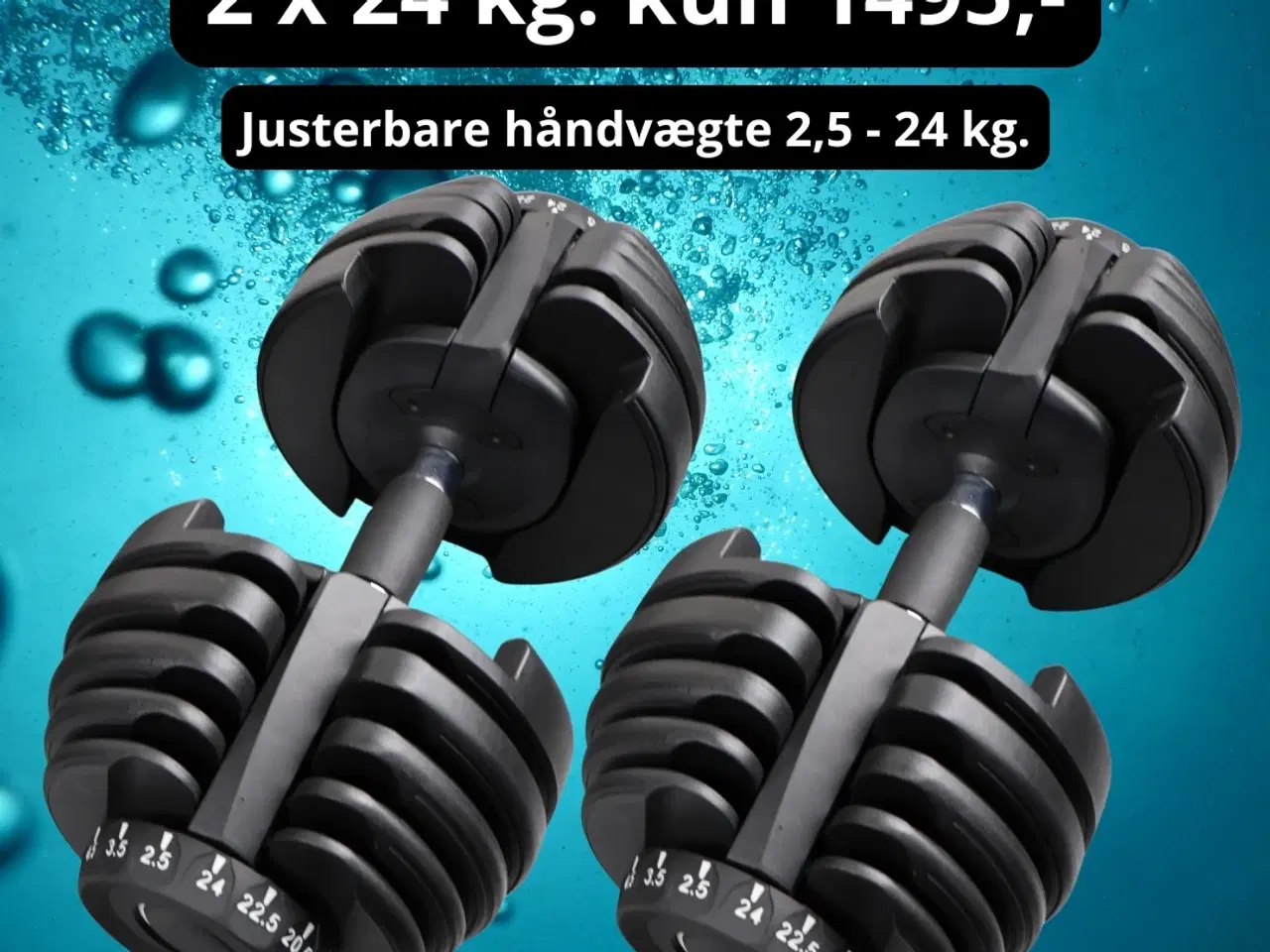Billede 2 - 2 x 24 kg. Justerbare Håndvægte - Helt nye