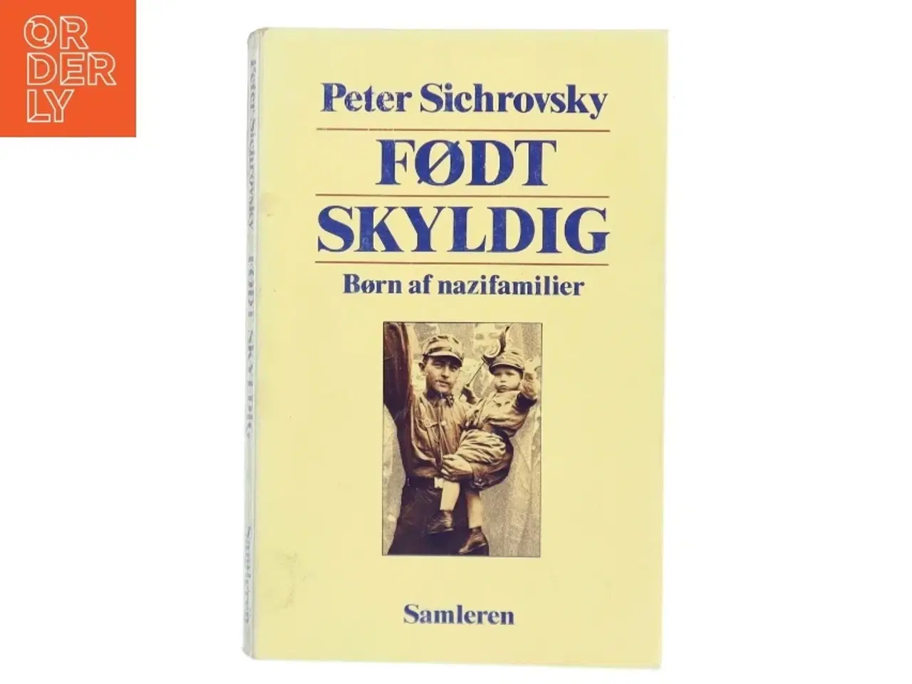 Billede 2 - Født skyldig af Peter Sichrovsky (Bog)