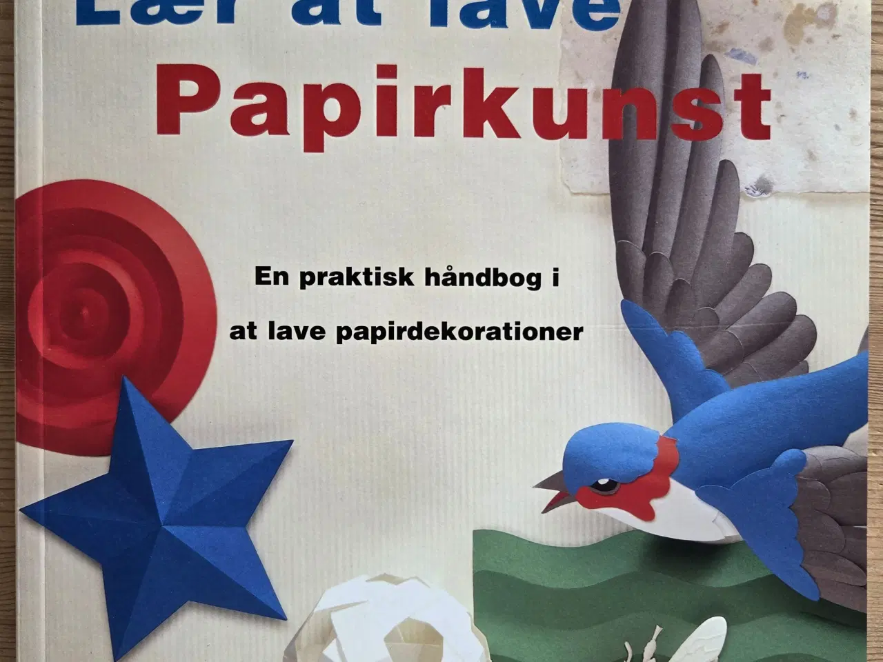 Billede 1 - Lav papirkunst, kort og små billeder  -  danske bø