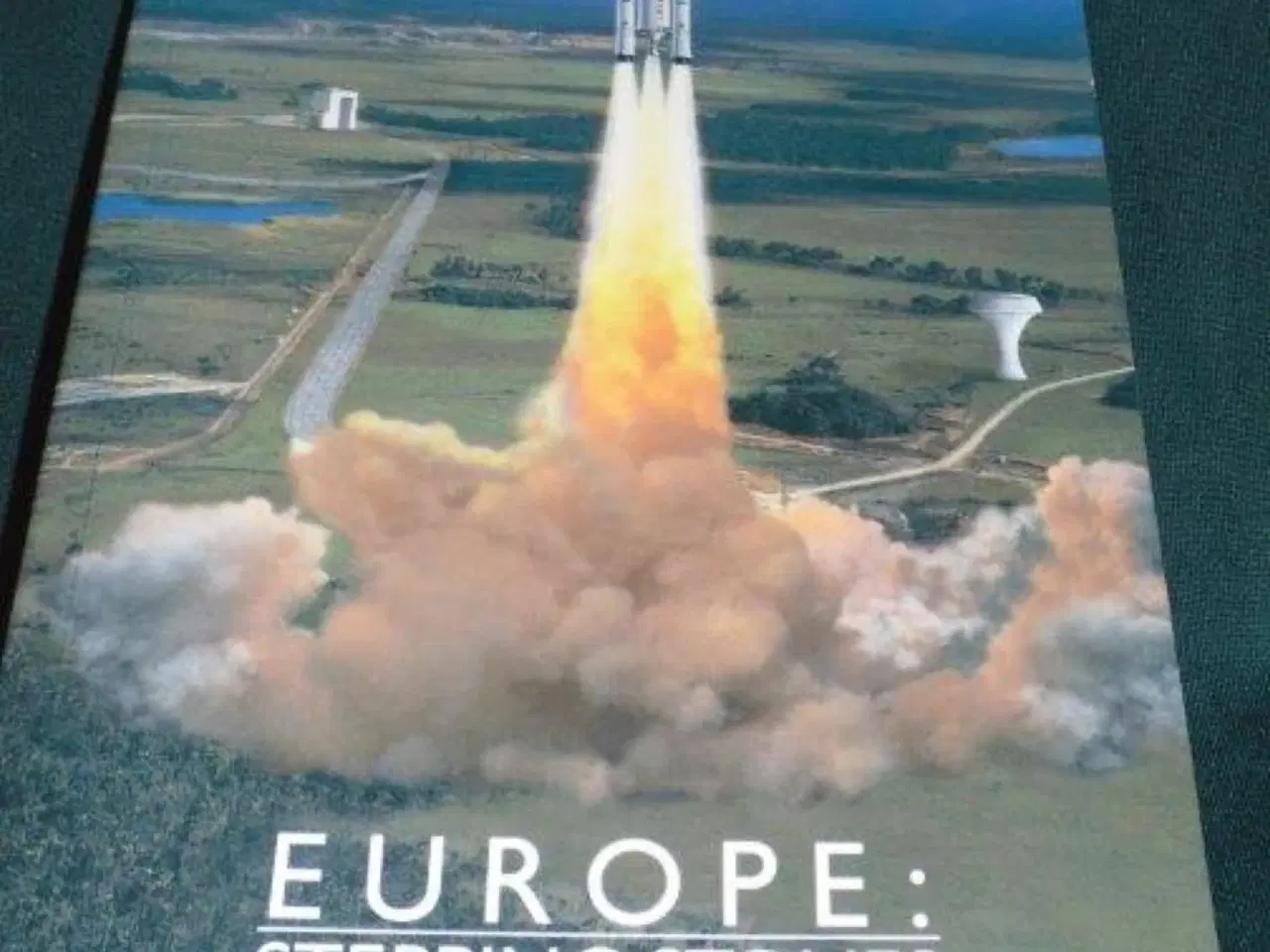 Billede 1 - Europe: Stepping Stones to Space, Béatrice Lacoste