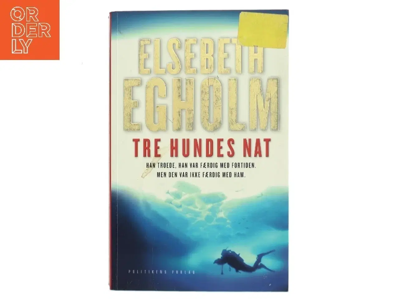 Billede 1 - Tre Hundes Nat af Elsebeth Egholm (Bog)