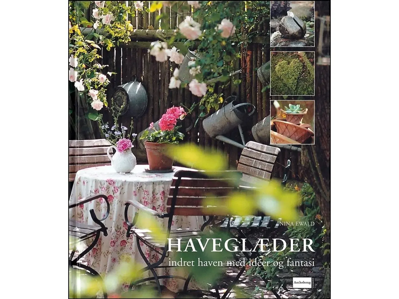 Billede 1 - Haveglæder - indret haven med idéer og fantasi