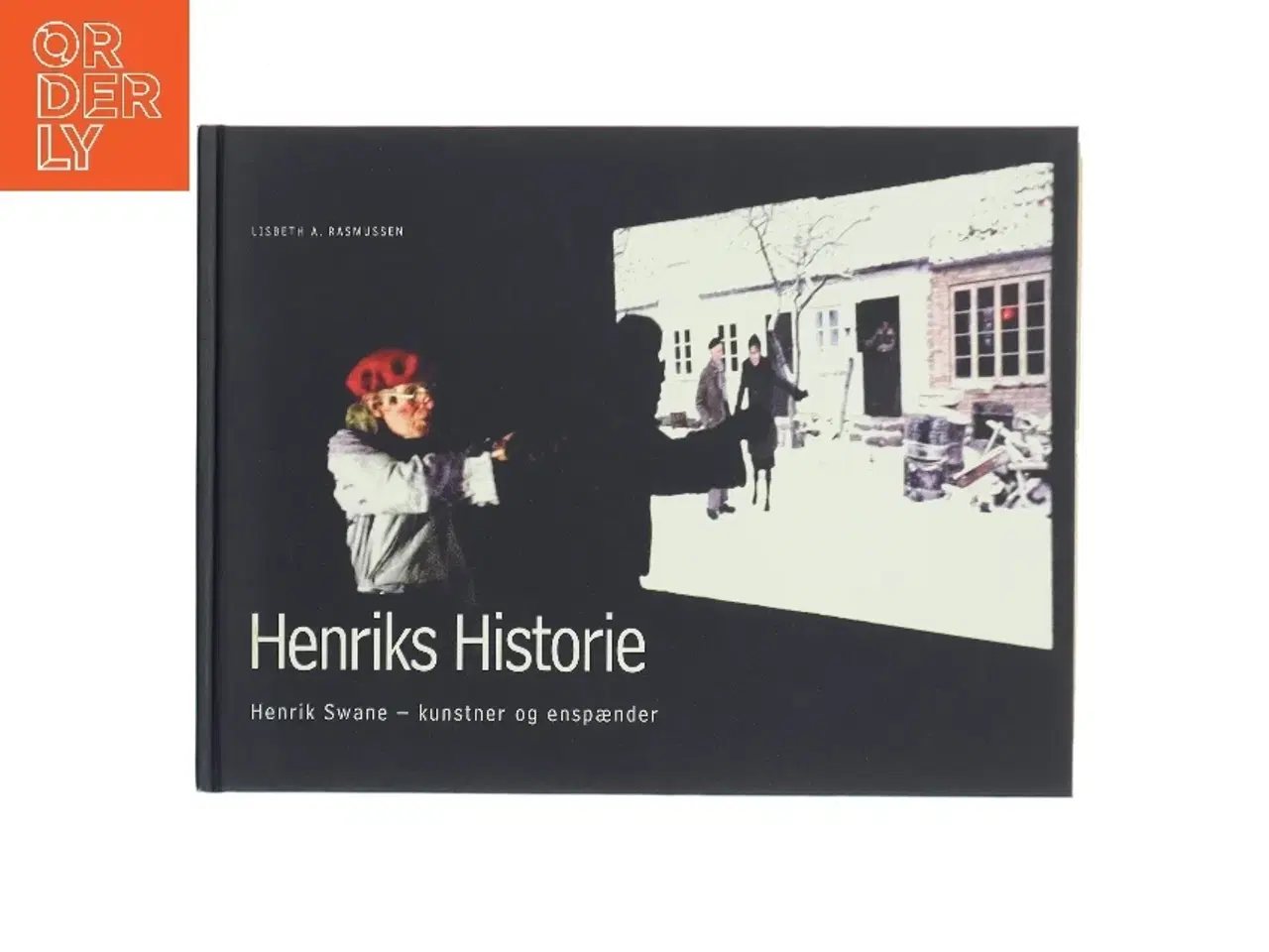 Billede 1 - Henriks historie af Lisbeth A. Rasmussen (Bog)