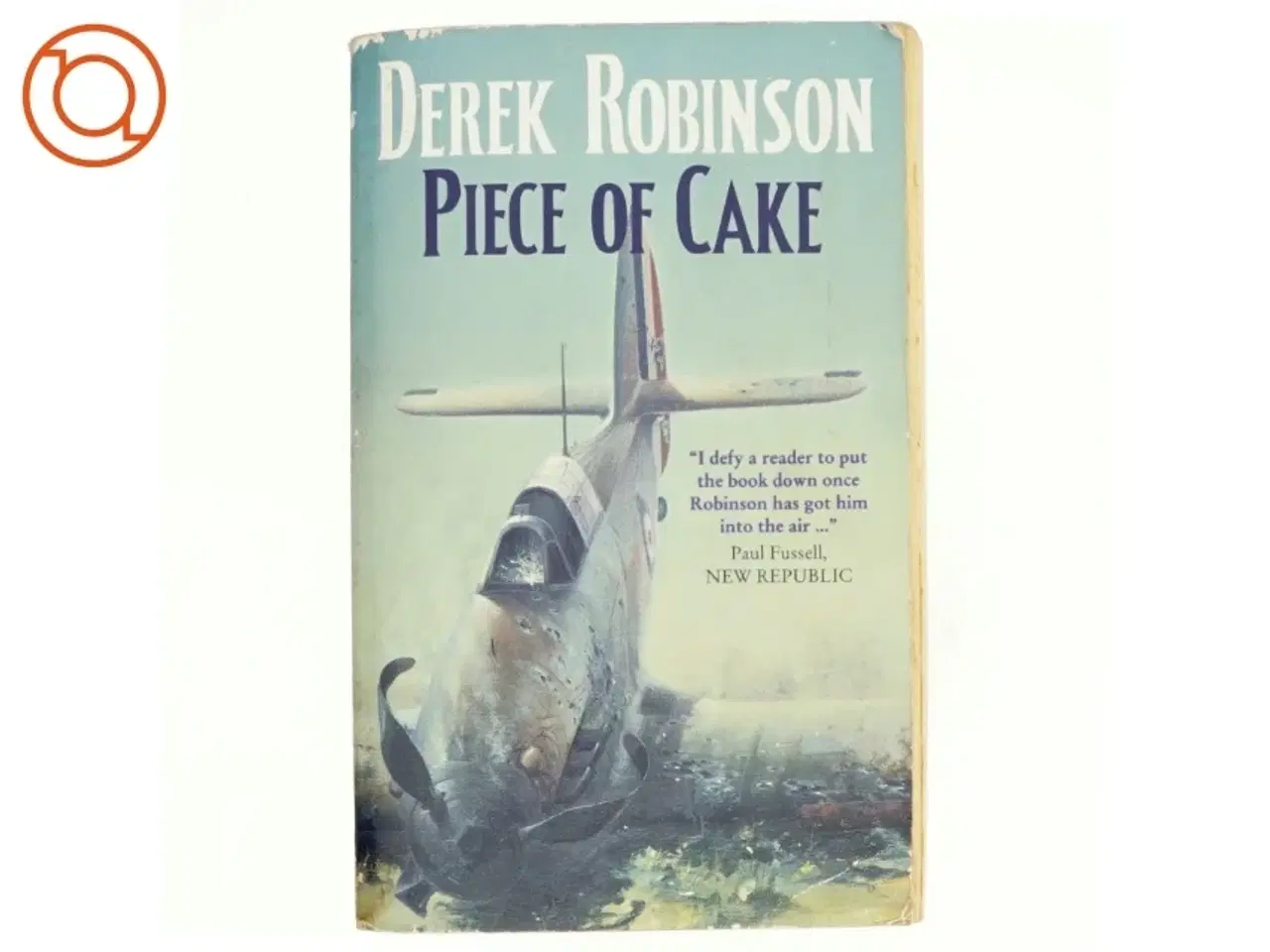 Billede 1 - Piece of Cake af Derek Robinson (Bog)
