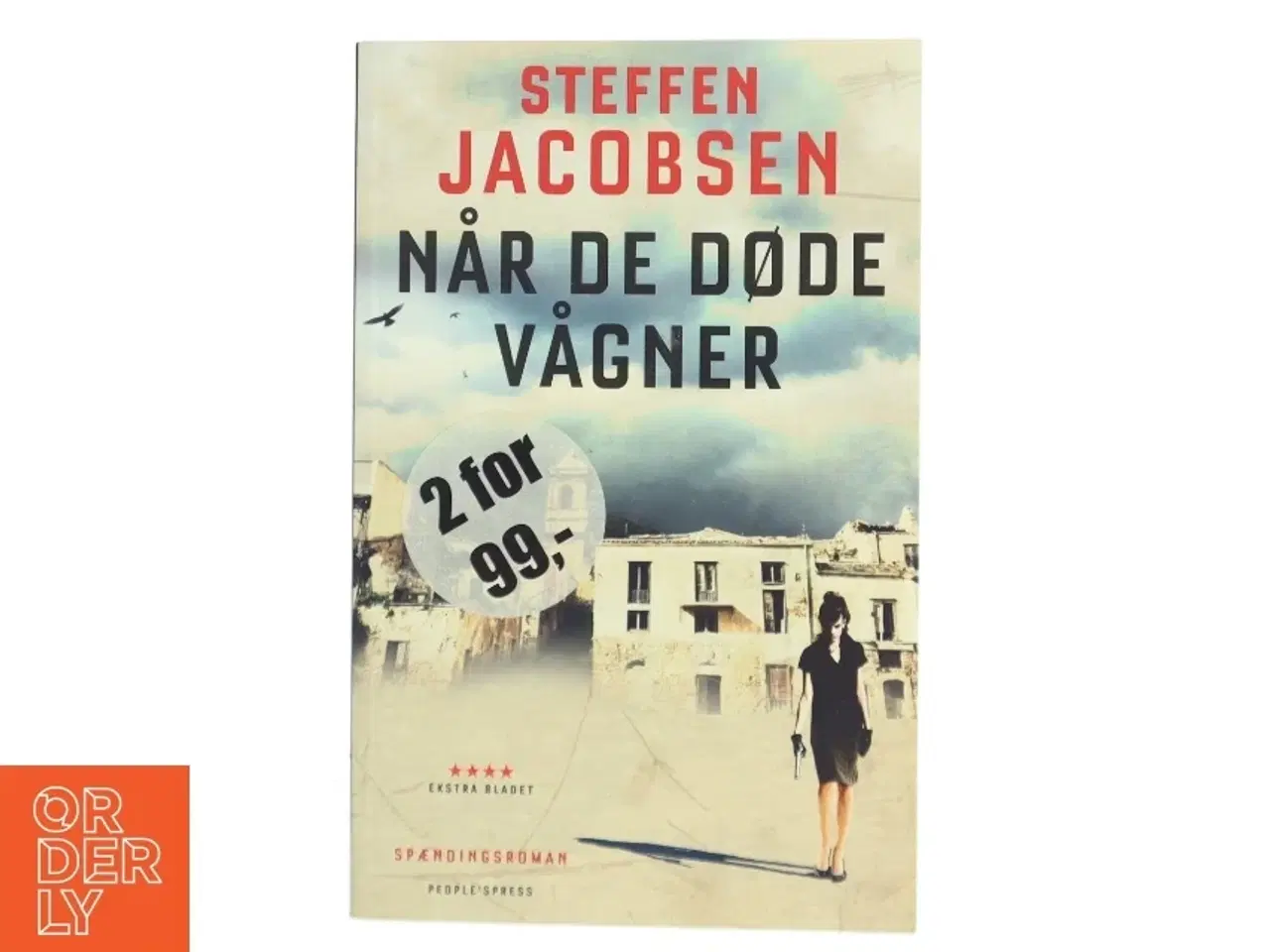 Billede 1 - Når de døde vågner : spændingsroman af Steffen Jacobsen (f. 1956) (Bog)