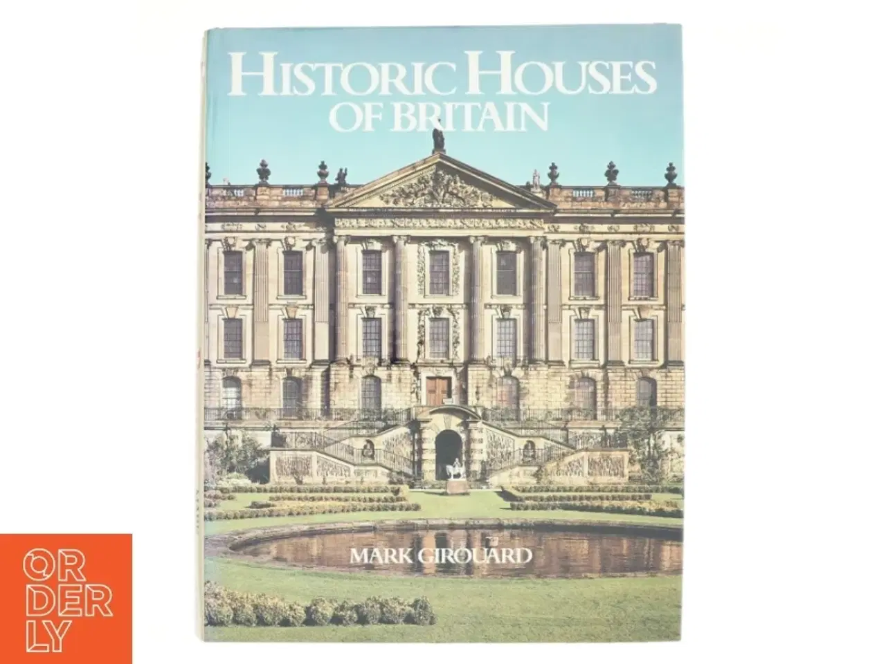 Billede 1 - Historic Houses of Britain af Mark Girouard