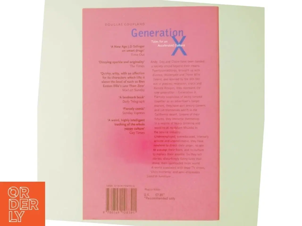 Billede 3 - Generation X : tales for an accelerated culture af Douglas Coupland (Bog)