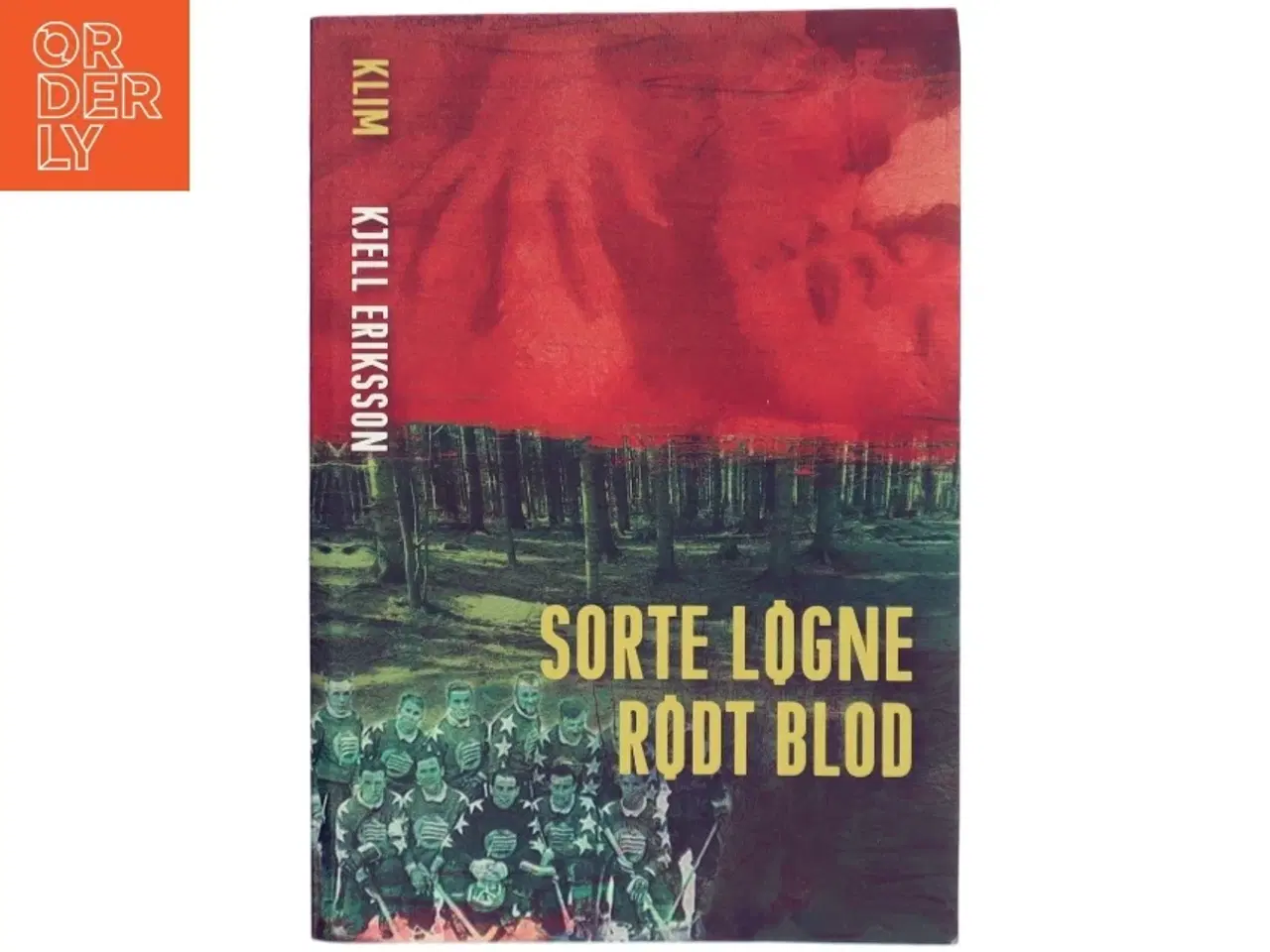 Billede 1 - 'Sorte løgne rødt blod' af Kjell Eriksson (bog)