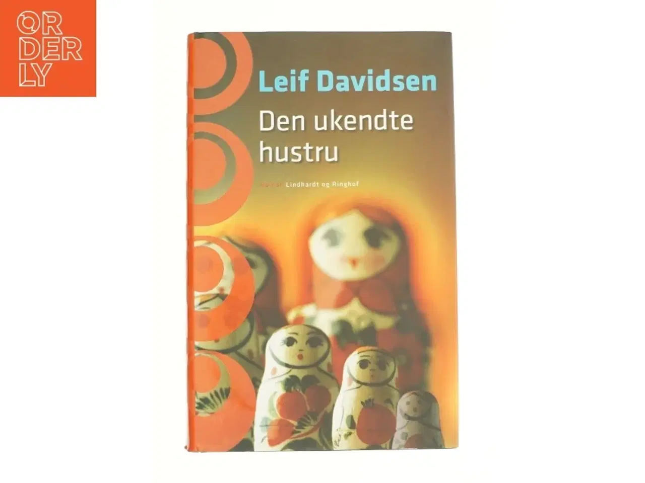 Billede 1 - Den Ukendte Hustru af Leif Davidsen (Bog)
