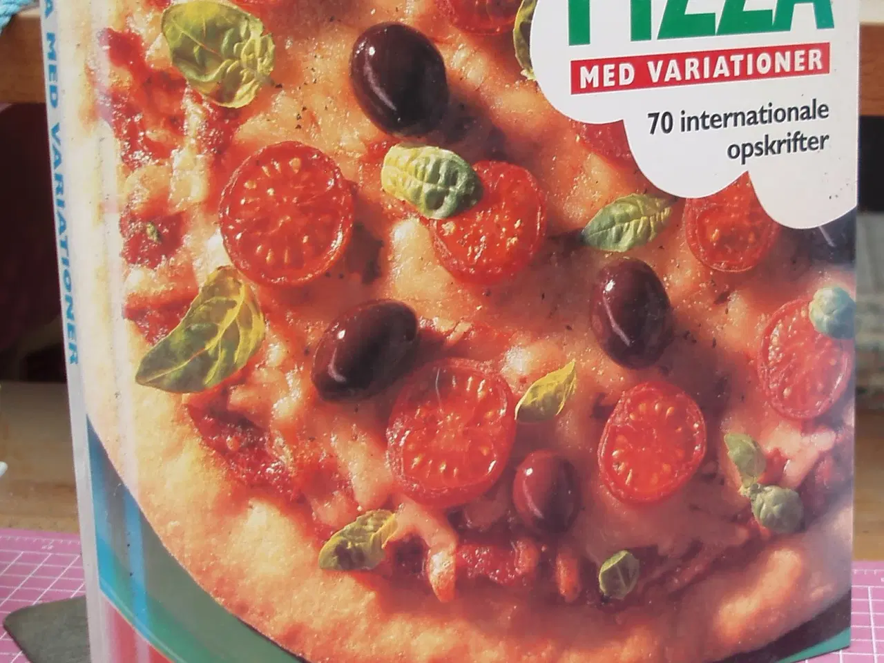 Billede 1 - Lækkert og Nemt Pizza med variationer