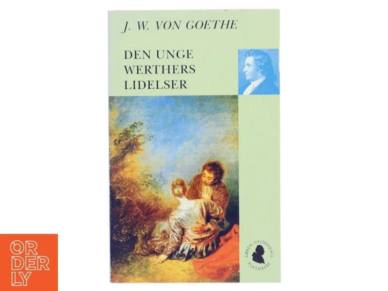 Billede 1 - Den unge Werthers lidelser (Ved Frank Jæger) af Johann Wolfgang von Goethe (Bog)