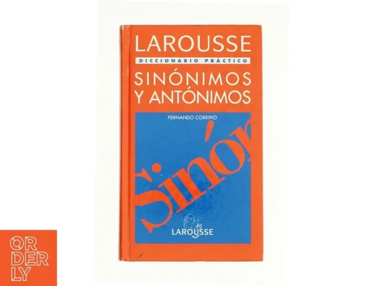 Billede 1 - Larousse Dictionary Sinonimos (Spanish and English Edition) af Corripio, Fernando (Bog)