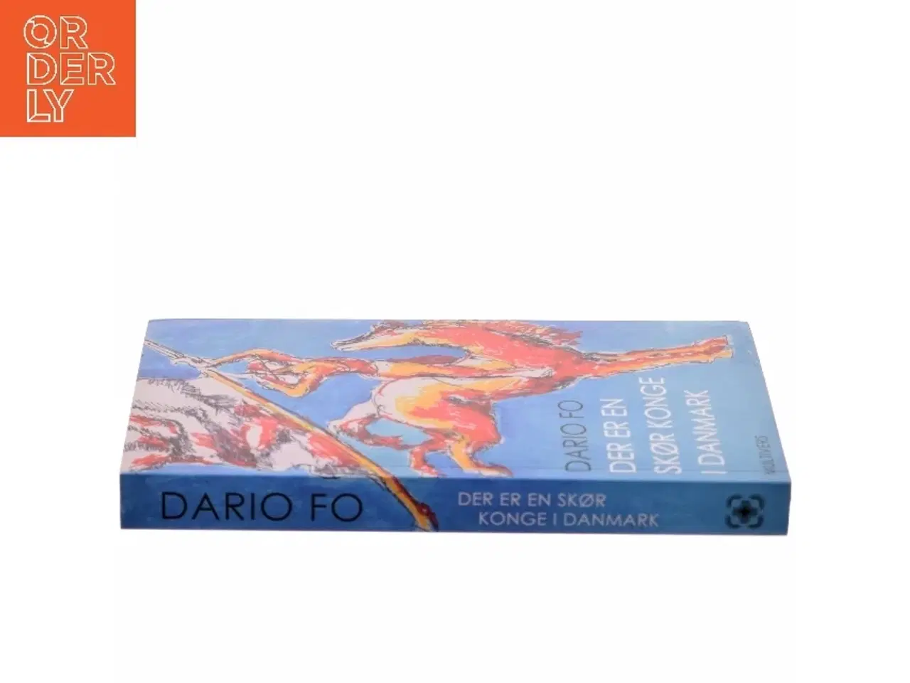 Billede 2 - Der er en skør konge i Danmark af Dario Fo (Bog)