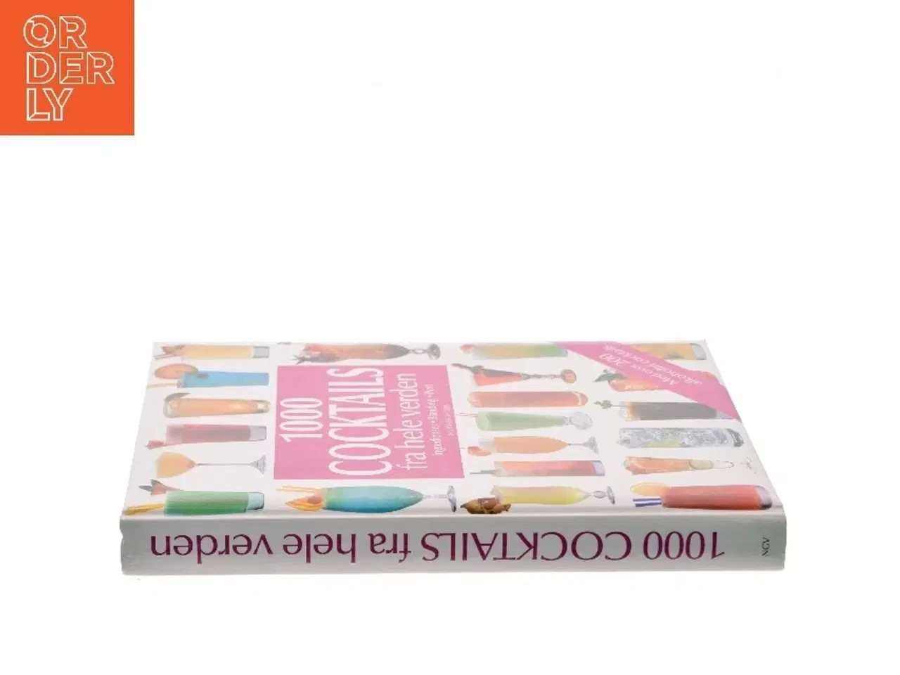 Billede 2 - 1000 Cocktails fra hele verden af <Naumann & Gbel< (Bog)