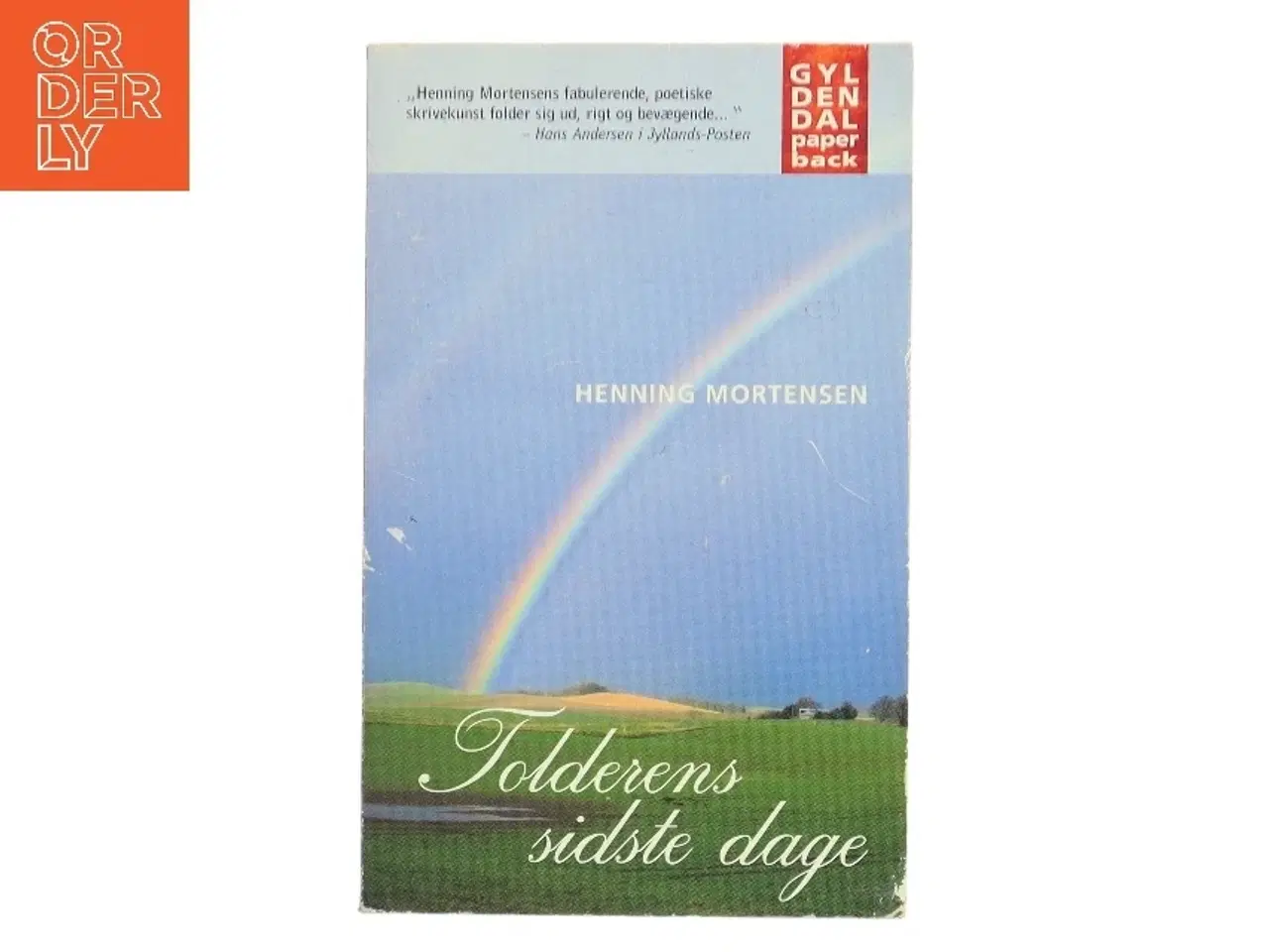 Billede 1 - Tolderens sidste dage af Henning Mortensen (f. 1939) (Bog)