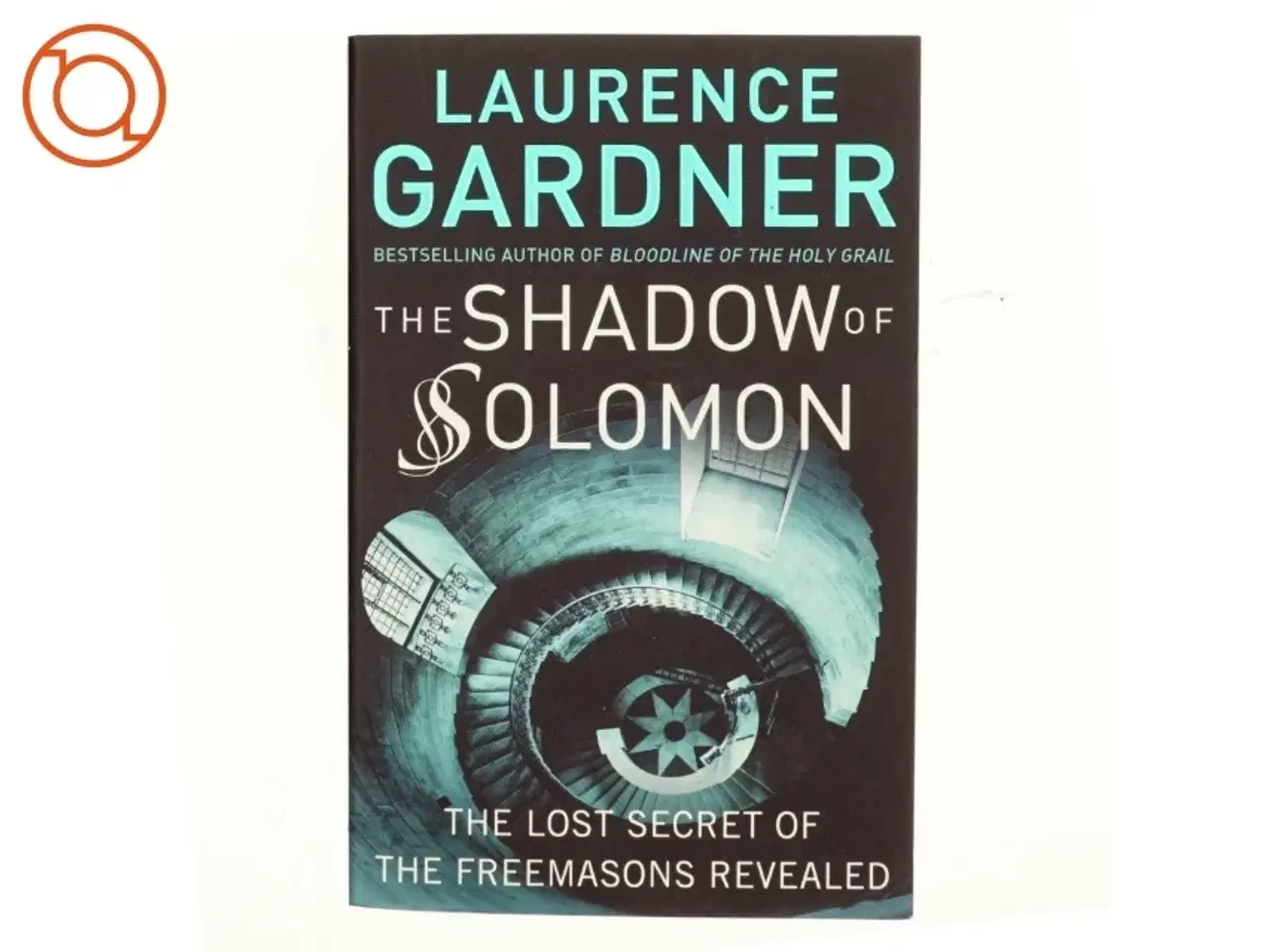 Billede 1 - The Shadow of Solomon af Laurence Gardner (Bog)