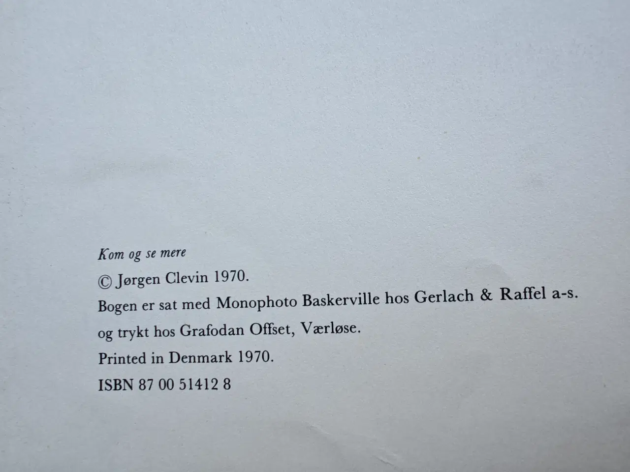 Billede 2 - Kom og se mere BOG af Jørgen Cleven udgivet 1970