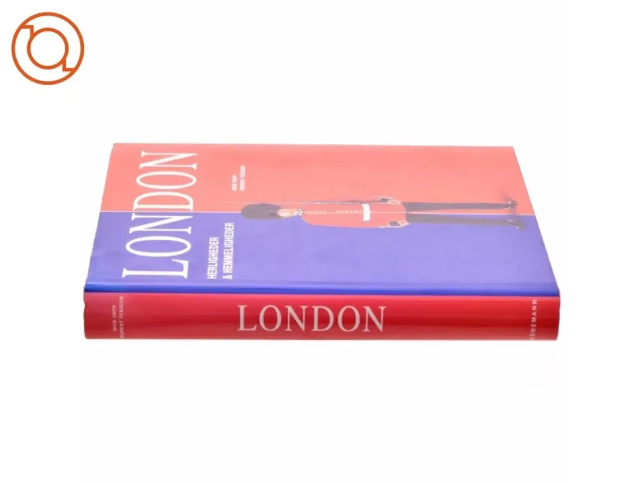 Billede 2 - London : herligheder og hemmeligheder (Bog)