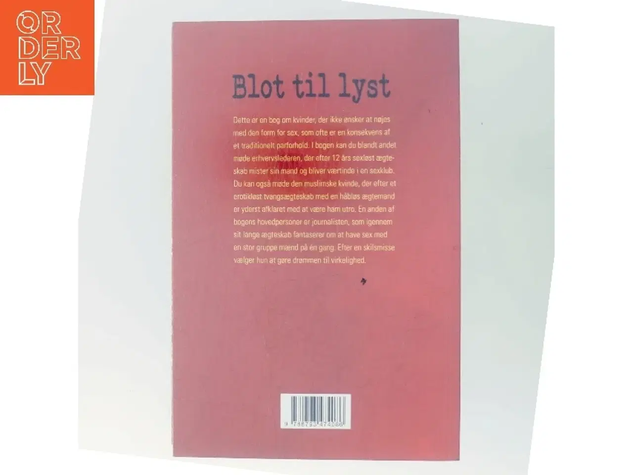 Billede 3 - Blot til lyst : kvinders hemmelige erotiske liv af Carsten Graff (Bog)