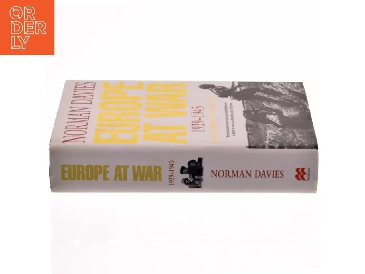 Billede 2 - Europe at war : 1939-1945 : no simple victory af Norman Davies (Bog)