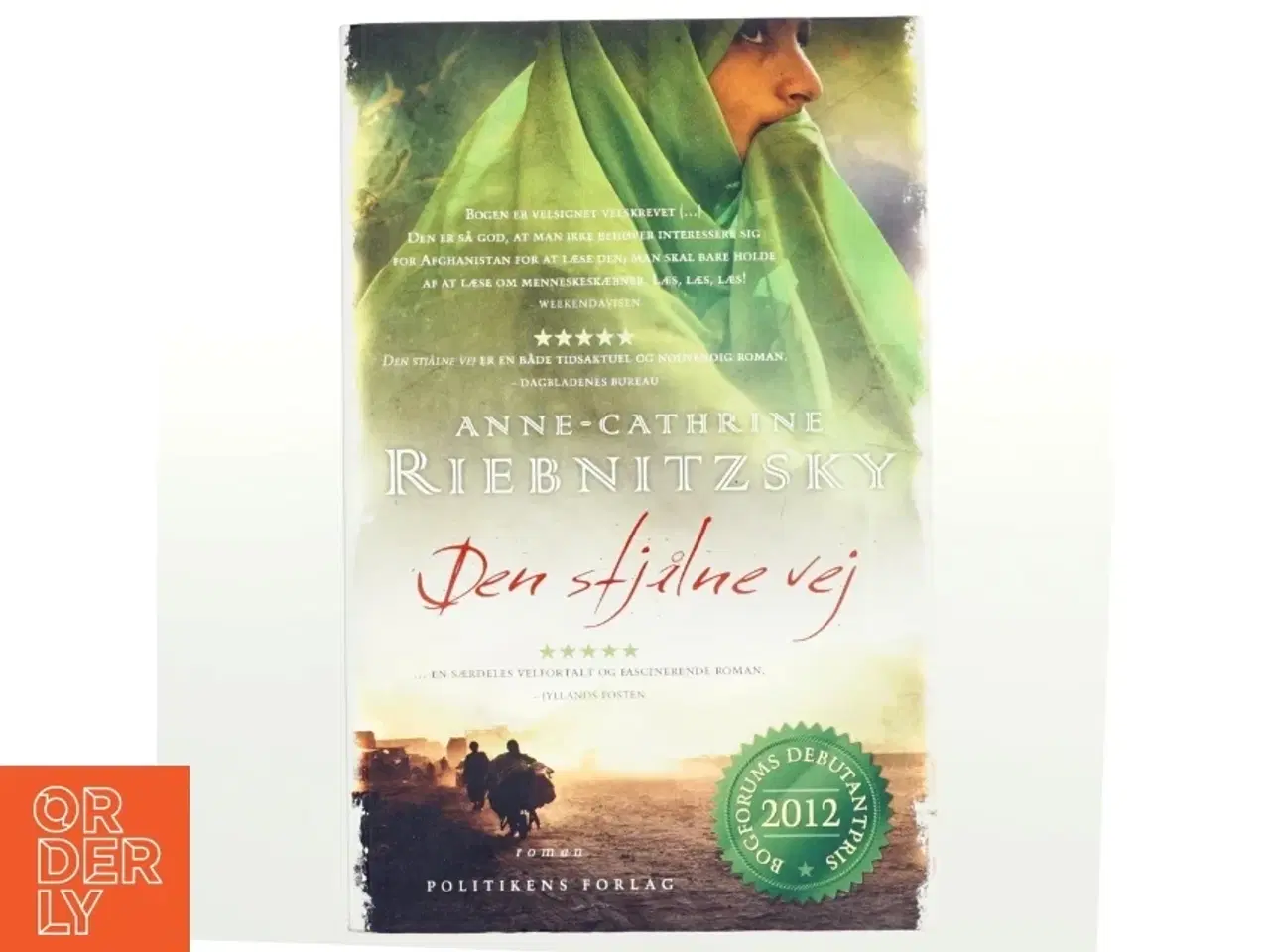Billede 1 - Den stjålne vej af Anne-Cathrine Riebnitzsky (Bog)