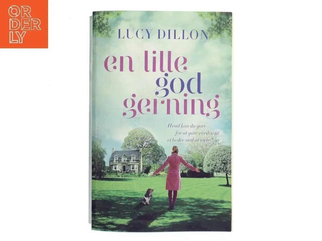 Billede 1 - En lille god gerning af Lucy Dillon (Bog)