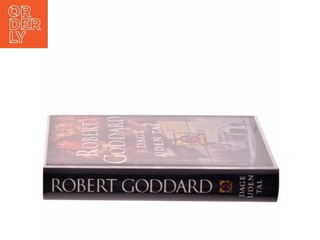 Billede 2 - Dage uden tal af Robert Goddard (Bog)