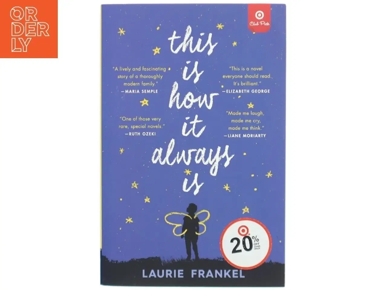 Billede 1 - This is how it Always is - Target Book Club Edition af Laurie Frankel (Bog)