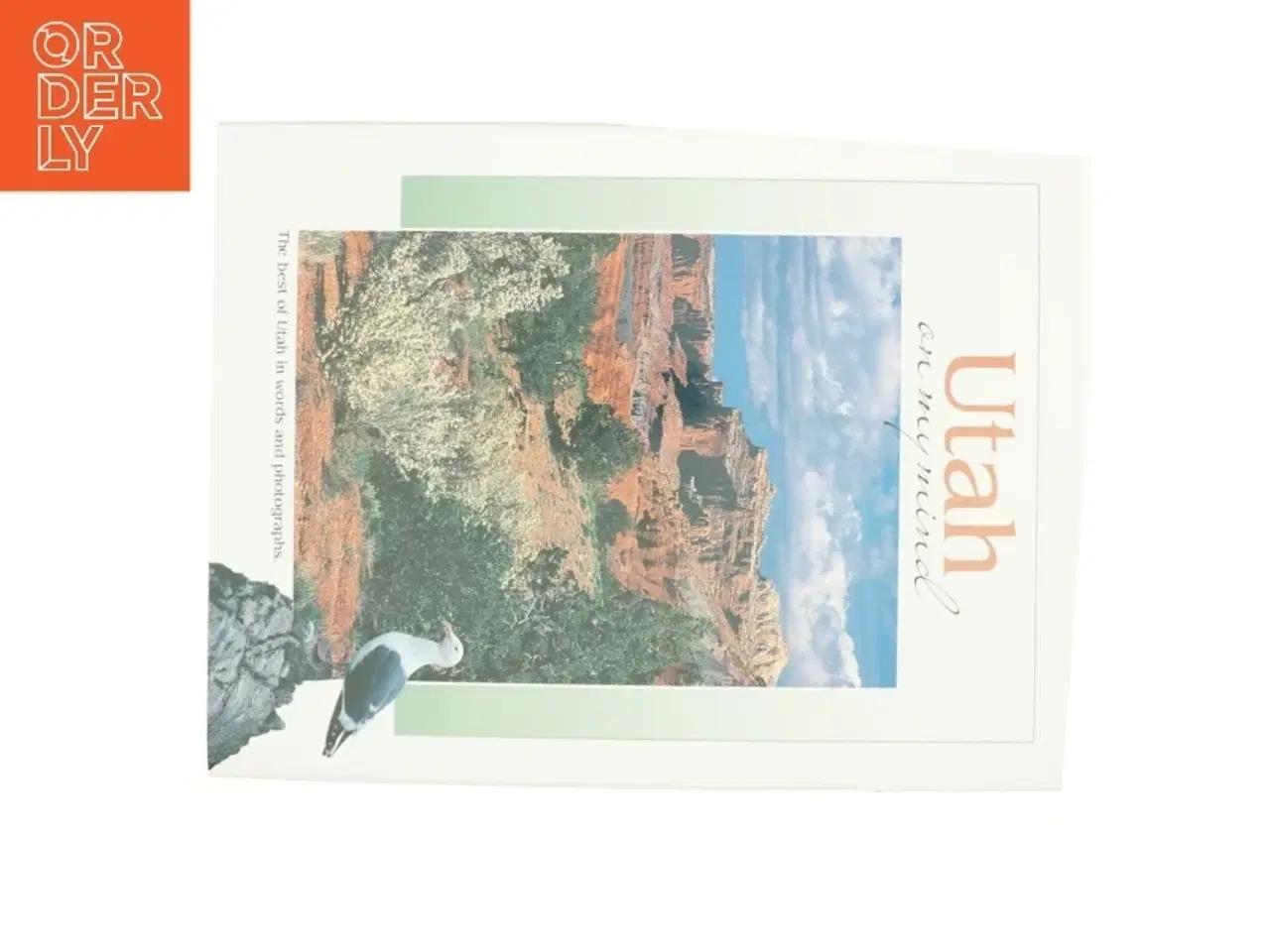 Billede 1 - Utah on My Mind by , Insider&#39;s Guide Staff, Falcon Press Staff Collective Staff af Mont.) Falcon Publishing (Helena (Bog)