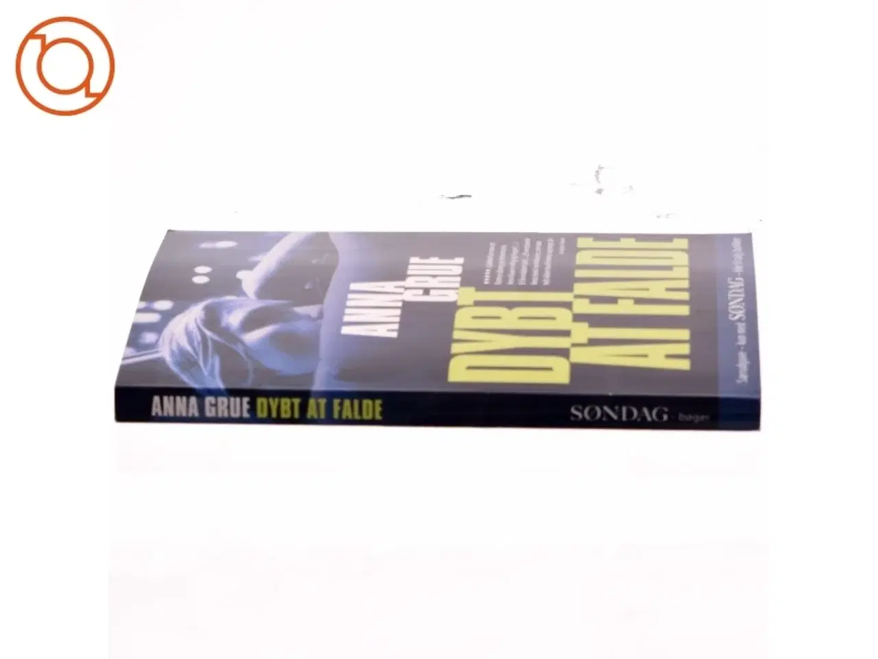 Billede 2 - Dybt at falde af Anna Grue