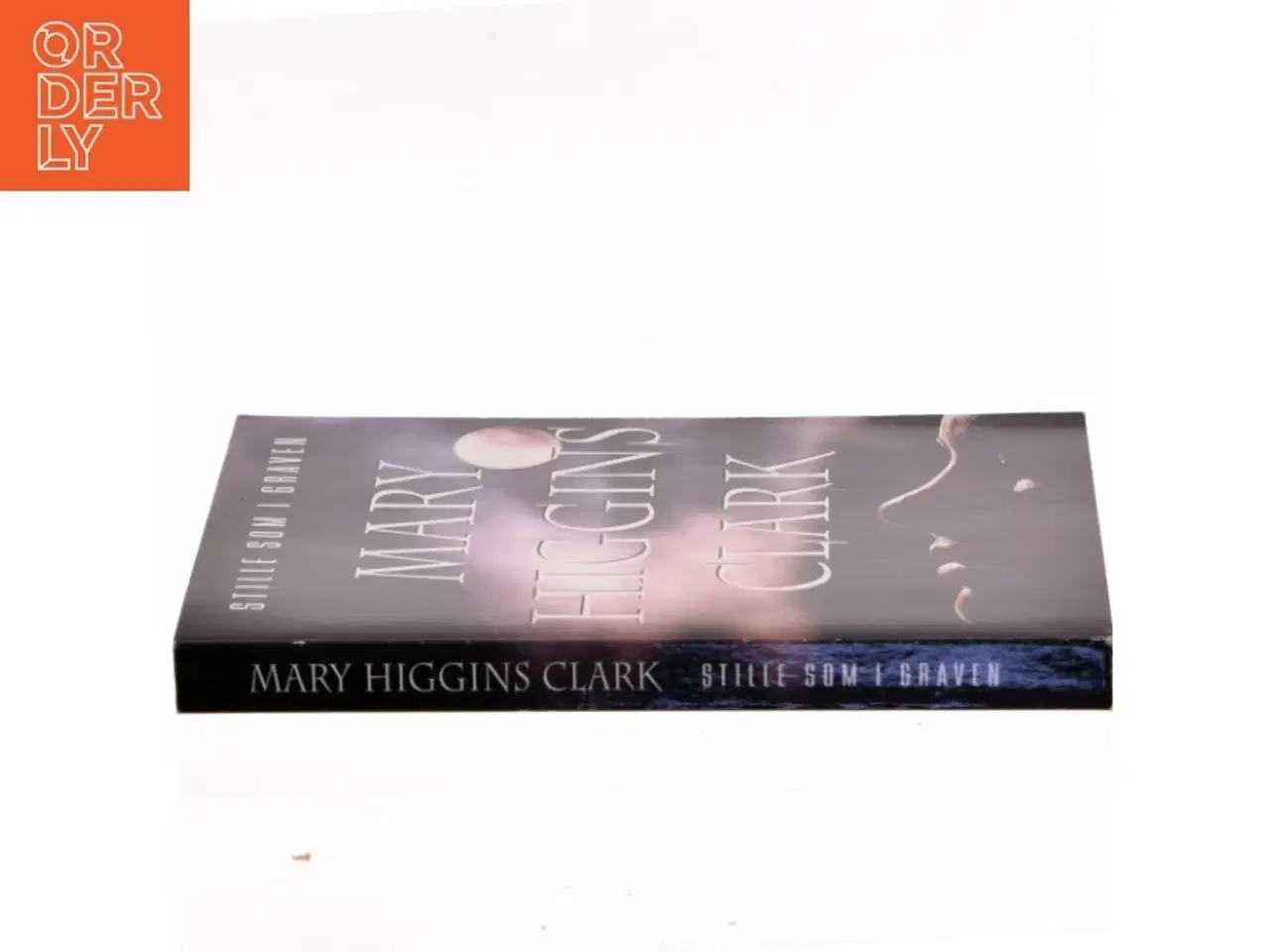 Billede 2 - Stille som i graven af Mary Higgins Clark (Bog)