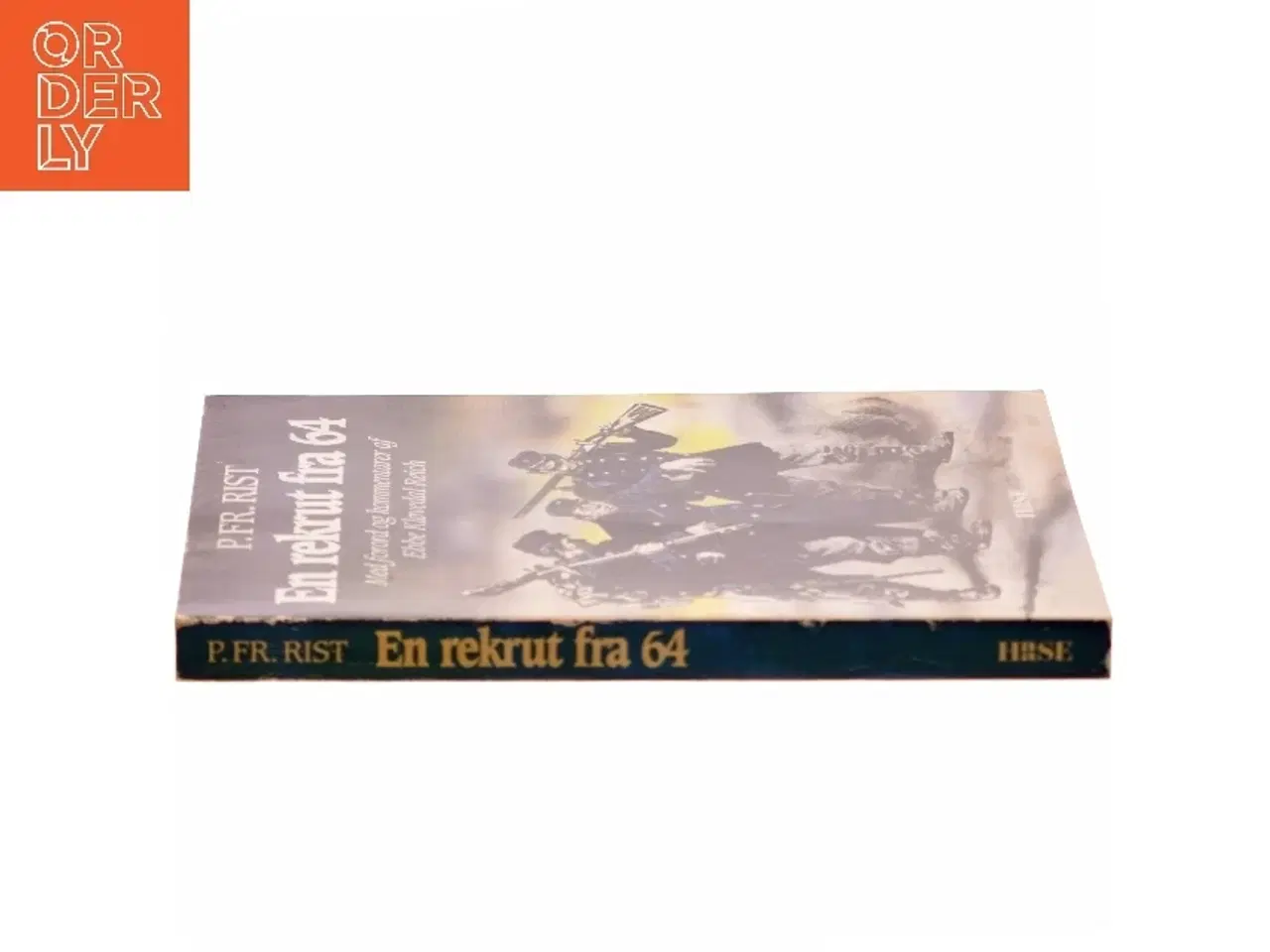 Billede 2 - En rekrut fra 64 af P. Fr. Rist (Bog)