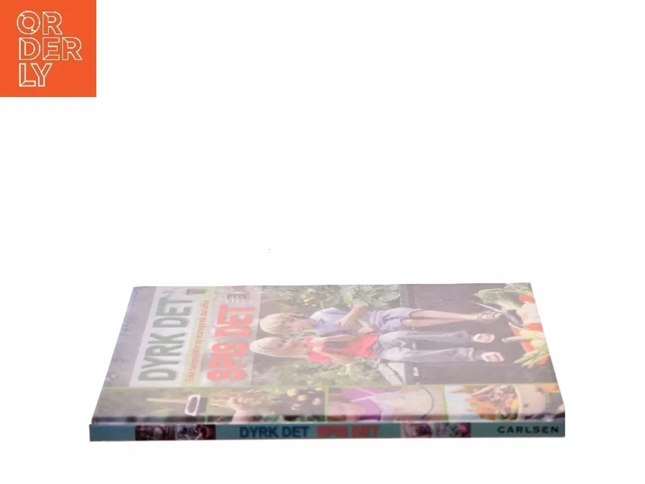 Billede 2 - Dyrk det spis det (Bog) fra Carlsen