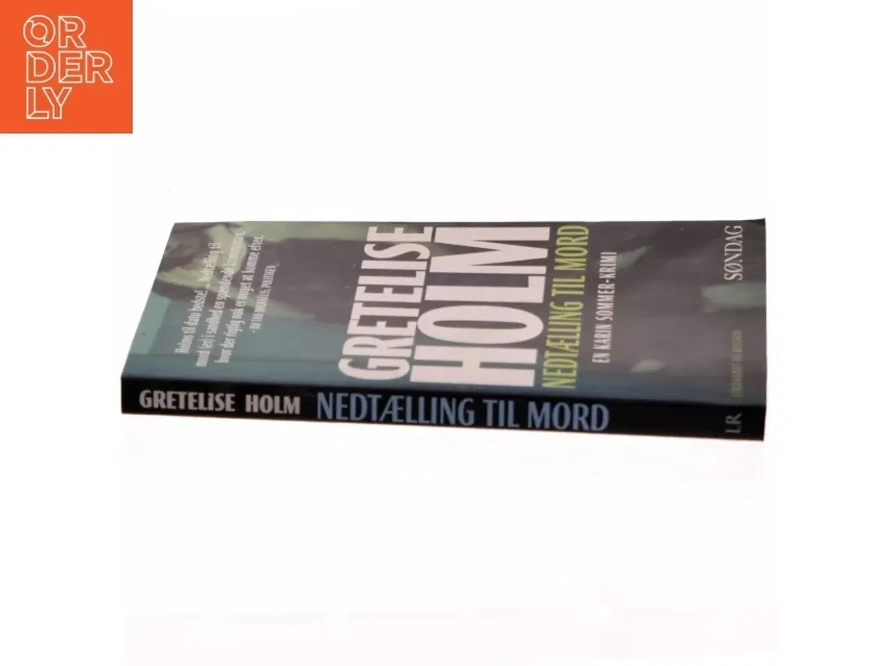 Billede 2 - Kriminalroman - &#39;Nedtælling til mord&#39; af Gretelise Holm fra Lindhardt og Ringhof