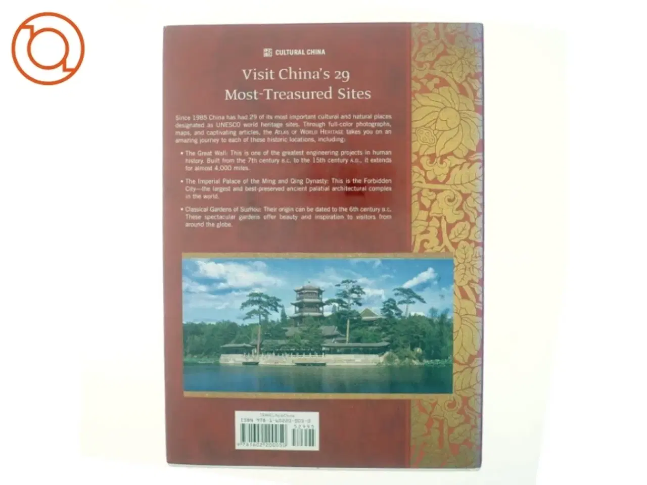 Billede 3 - Atlas of World Heritage -China af Zhongguo lian he guo jiao ke wen zu zhi quan guo wei yuan hui (Bog)