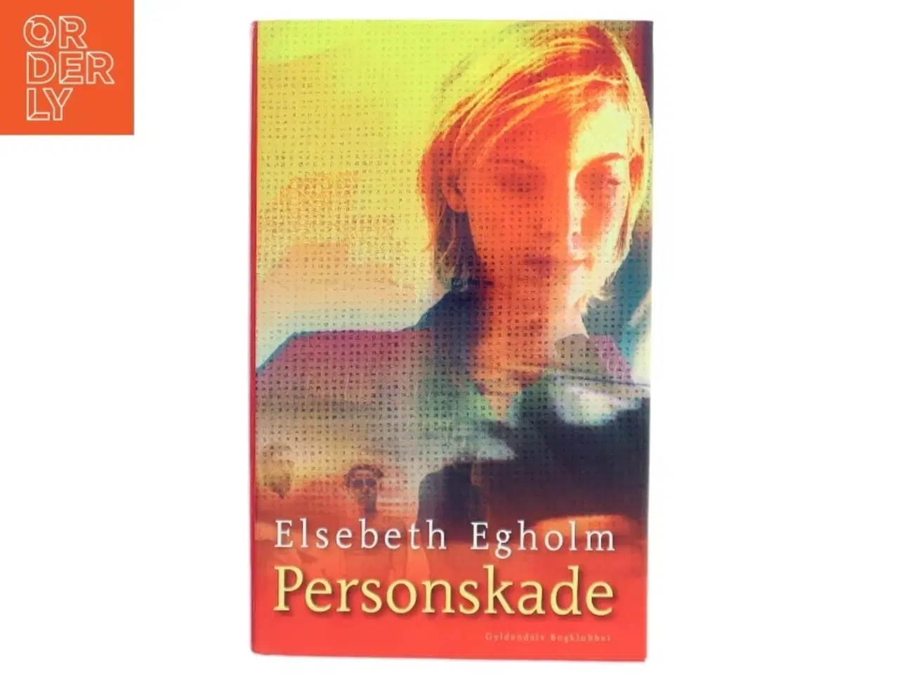 Billede 1 - Personskade af Elsebeth Egholm (Bog)