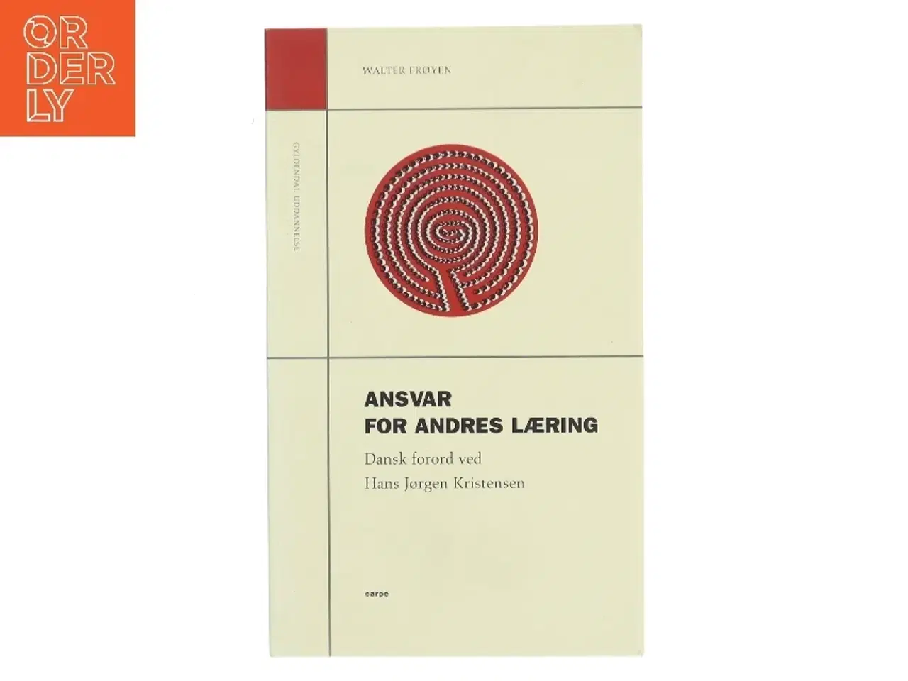 Billede 1 - Ansvar for andres læring af Walter Frøyen (Bog)