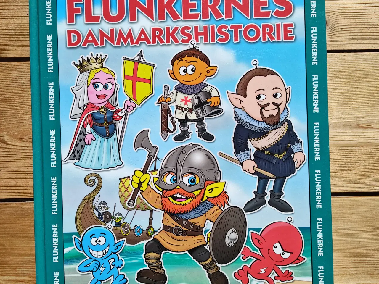 Billede 1 - Flunkernes Danmarkshistorie BOG Flunkerne