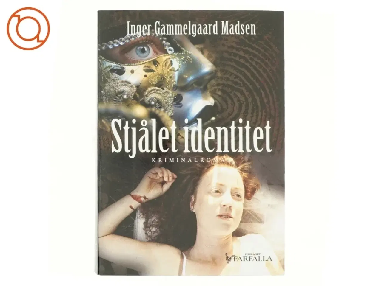 Billede 1 - Stjålet identitet : kriminalroman af Inger Gammelgaard Madsen (Bog)