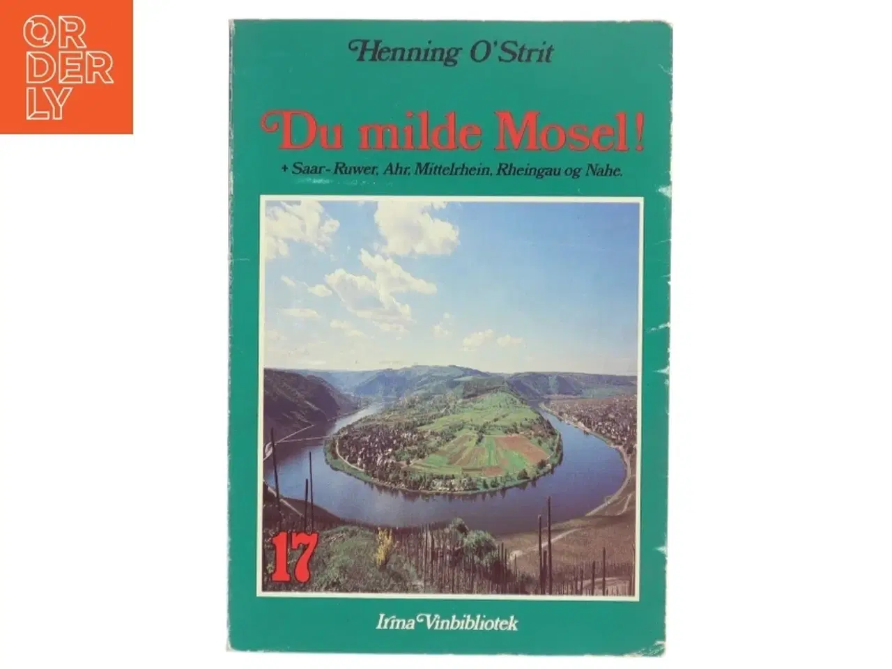 Billede 1 - Mosel Vinbog &#39;Du milde Mosel!&#39;