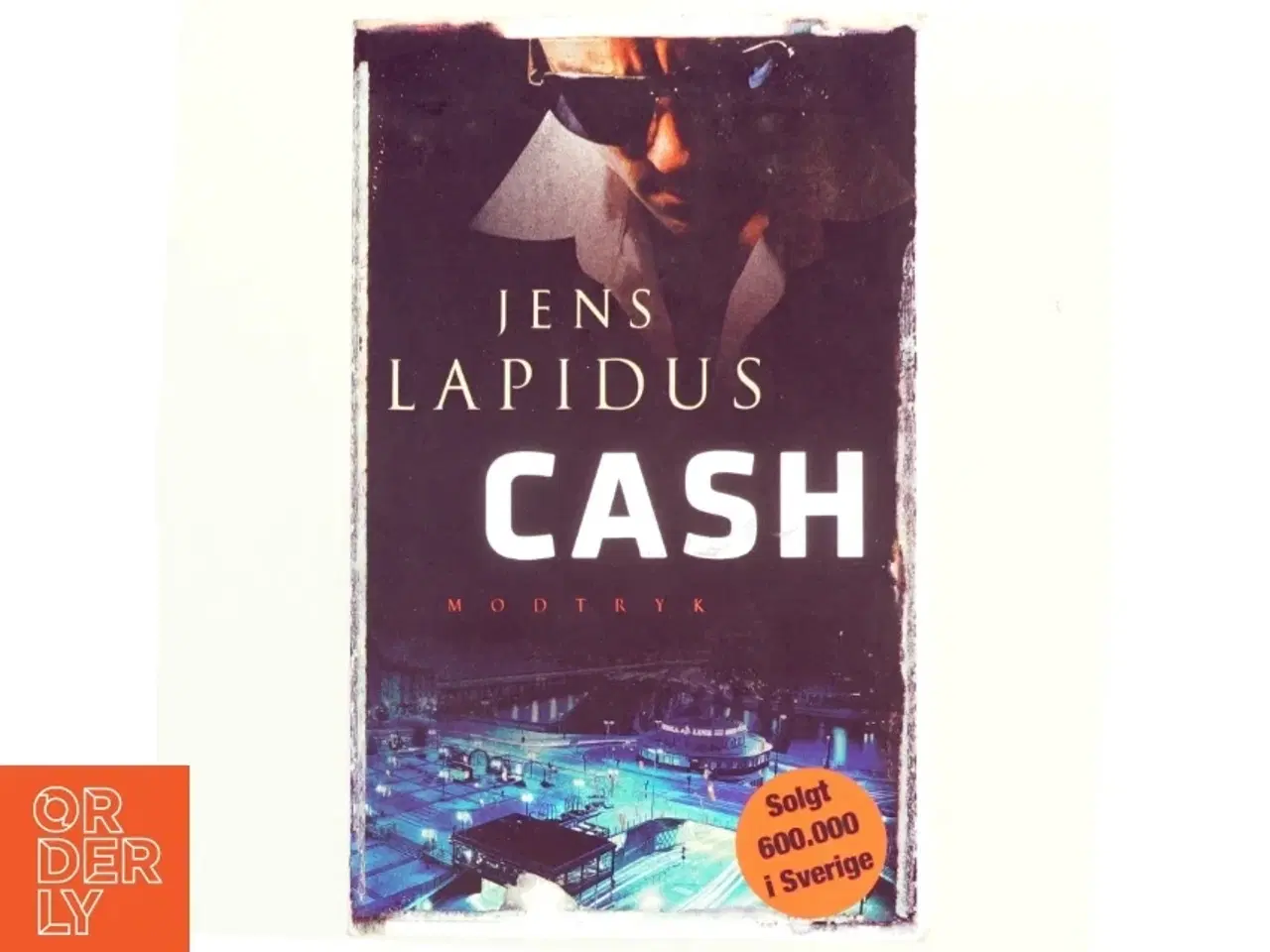 Billede 1 - Cash af Jens Lapidus (Bog)