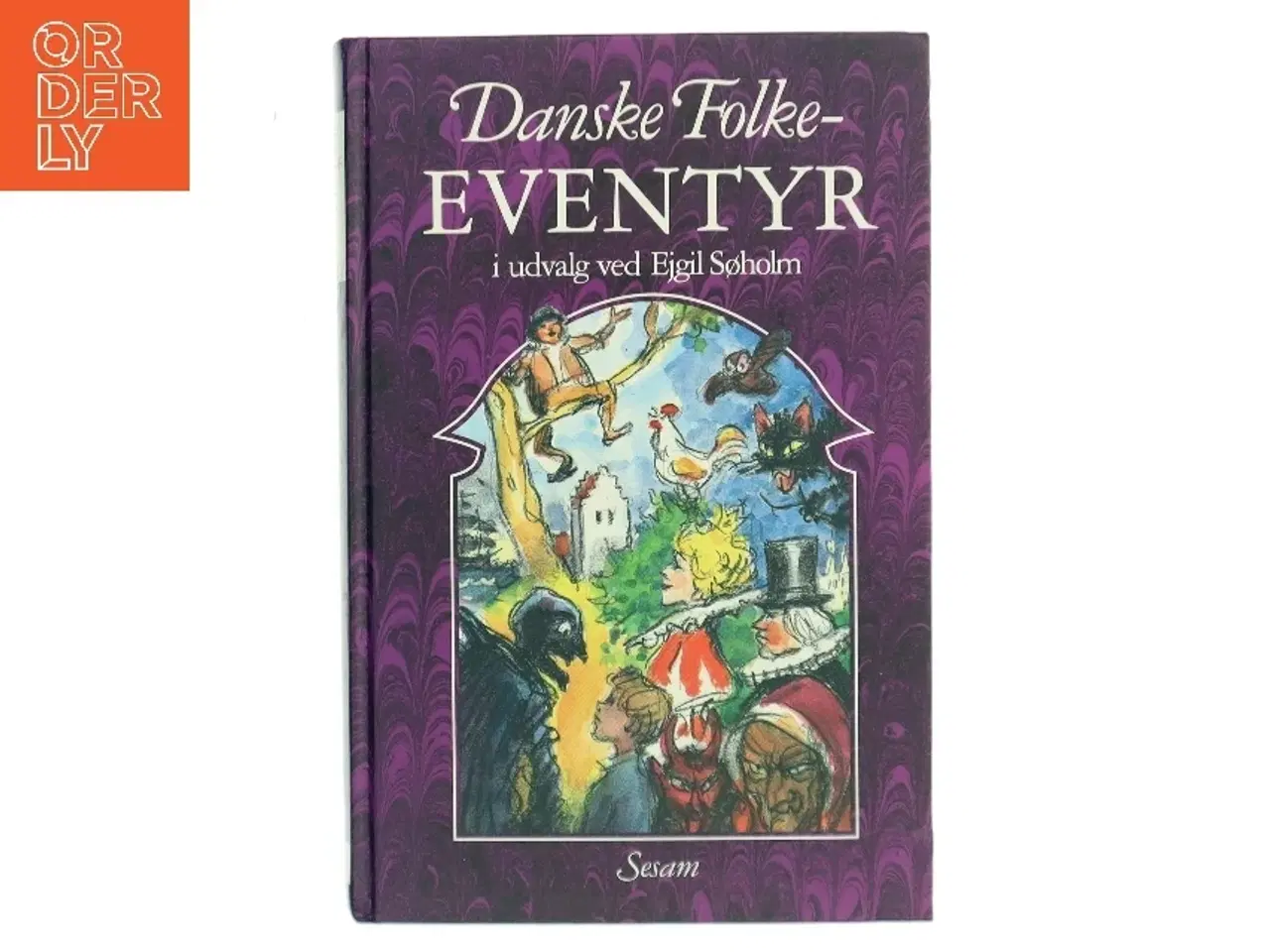 Billede 1 - Danske Folkeeventyr af Eigil Søholm (Bog)