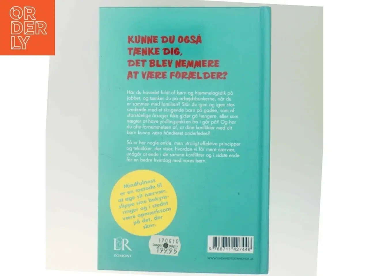 Billede 3 - Mindfulness for forældre af Heidi Andersen (f. 1967) (Bog)