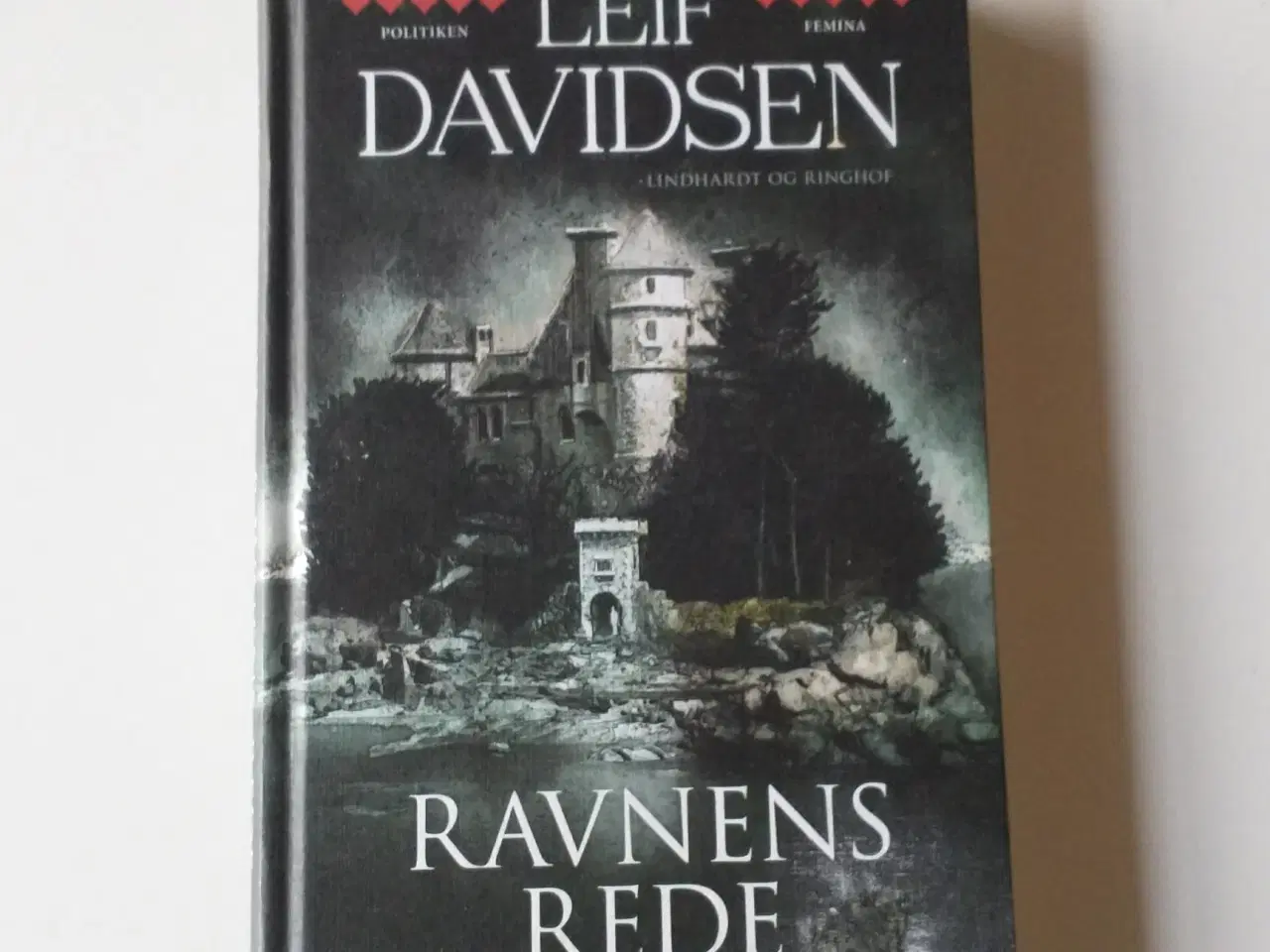 Billede 1 - Ravnens Rede - en gotisk fortælling. Af Leif David