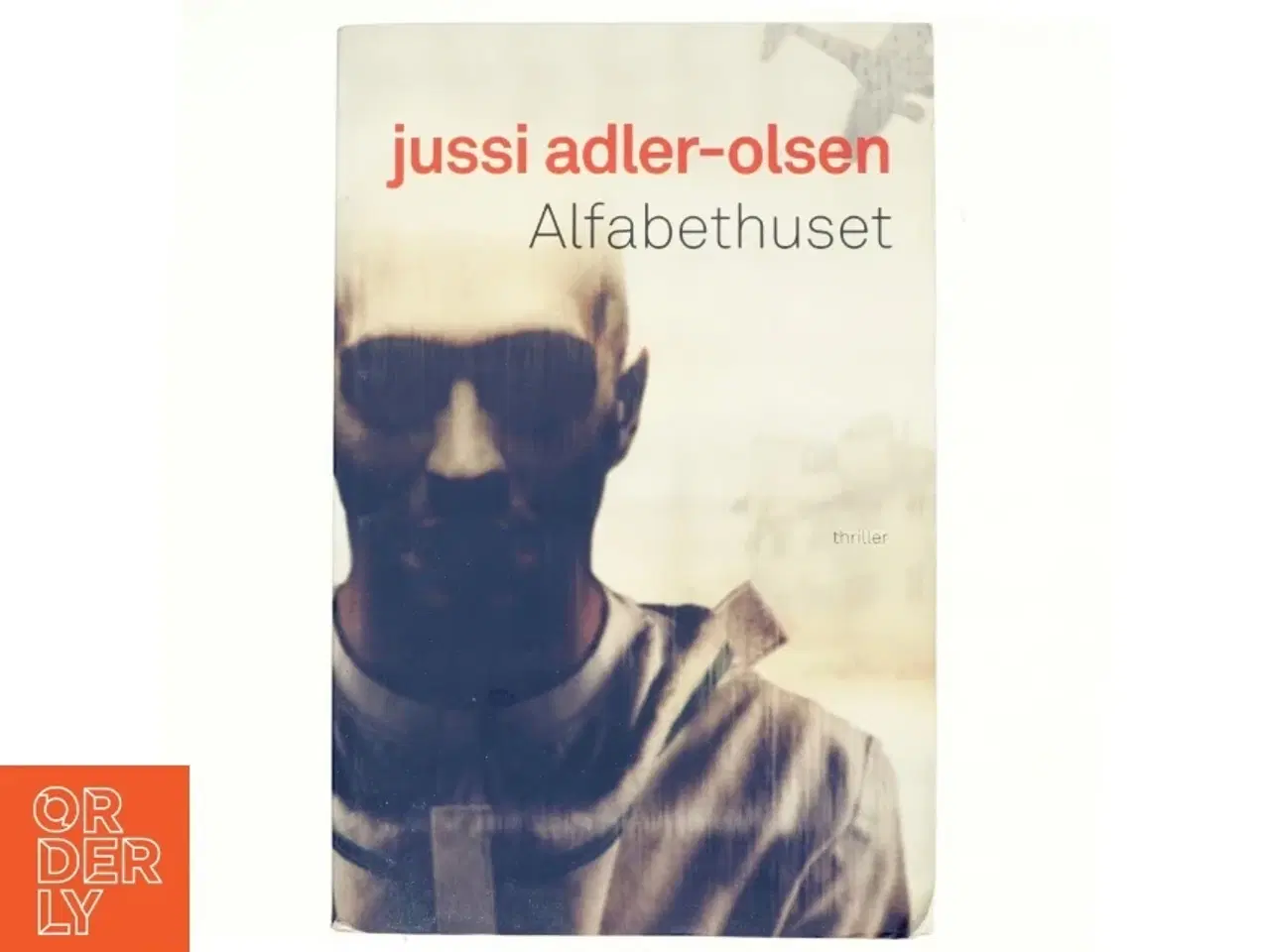 Billede 1 - Alfabethuset af Jussi Adler-Olsen (Bog)