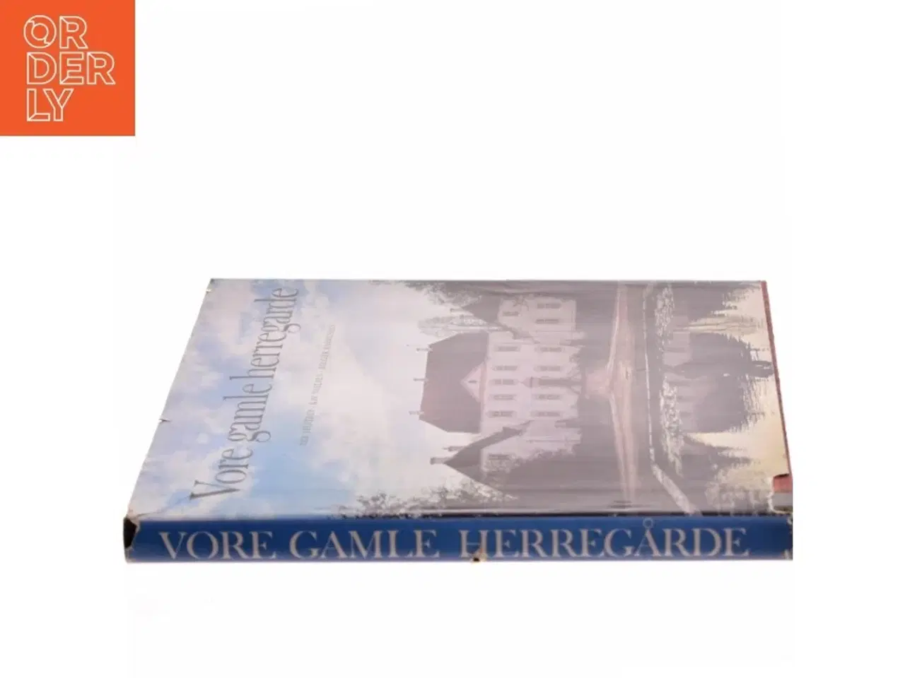 Billede 2 - Vore gamle herregårde af Per Eilstrup (Bog)