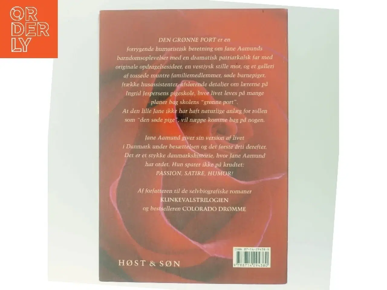 Billede 3 - Den grønne port : erindringer fra tremmeseng til brudeskammel af Jane Aamund (Bog)