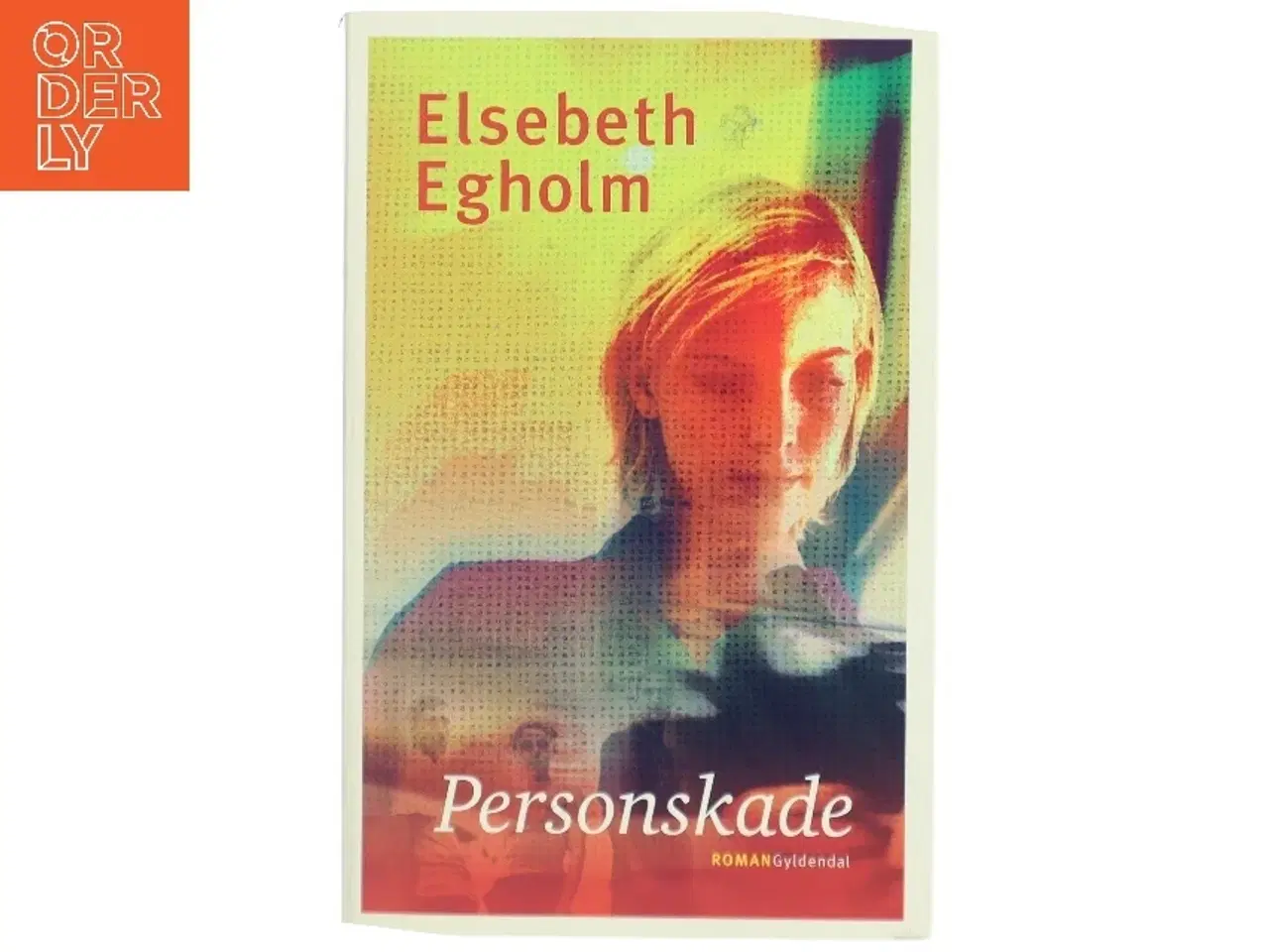 Billede 1 - Personskade af Elsebeth Egholm (Bog)